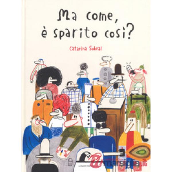 Ma come, è sparito così?