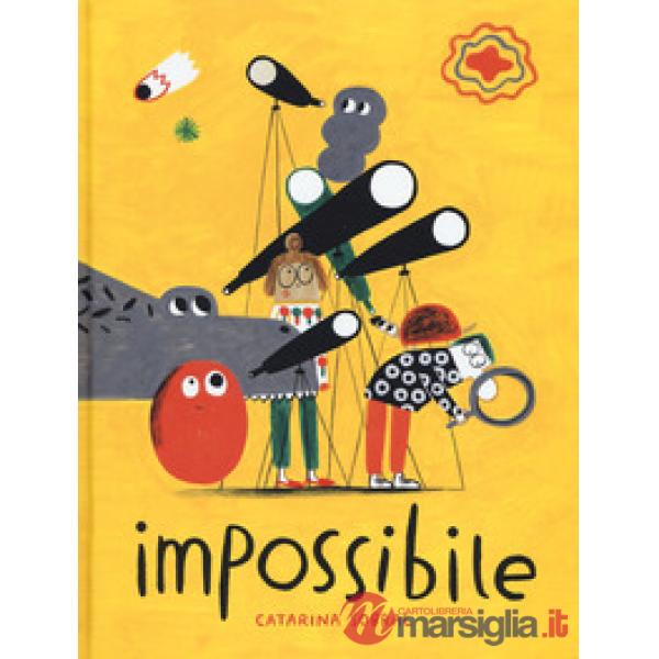 Impossibile. Ediz. a colori