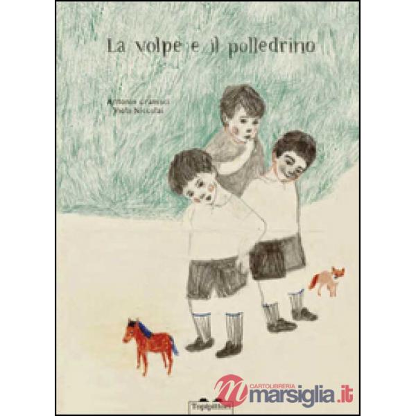 Volpe e il polledrino (La)