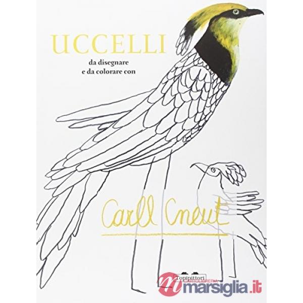 Uccelli da colorare e disegnare. Ediz. illustrata
