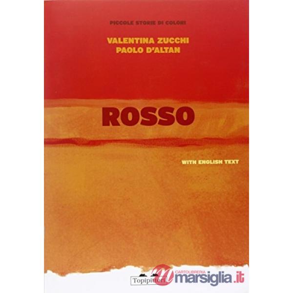 Rosso: piccole storie di colori. Ediz. italiana e inglese