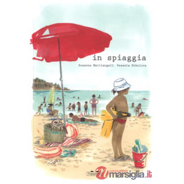 Spiaggia. Ediz. a colori (In)