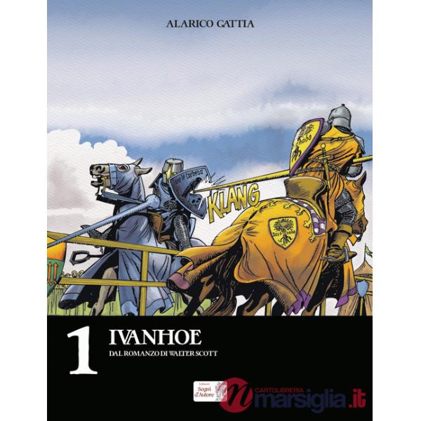 Ivanhoe. Ediz. speciale