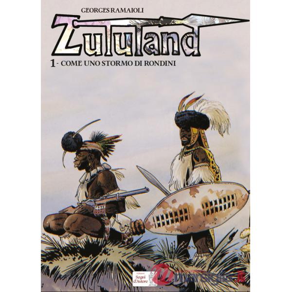 Come uno stormo di rondini. Zululand