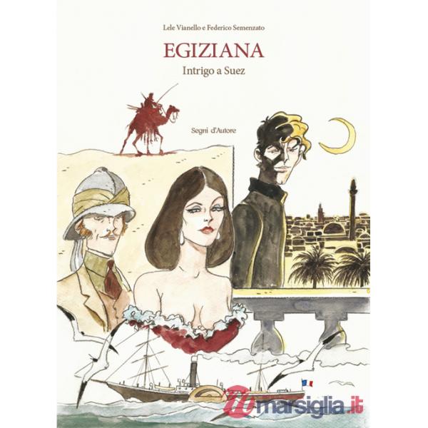 Egiziana. Intrigo a Suez