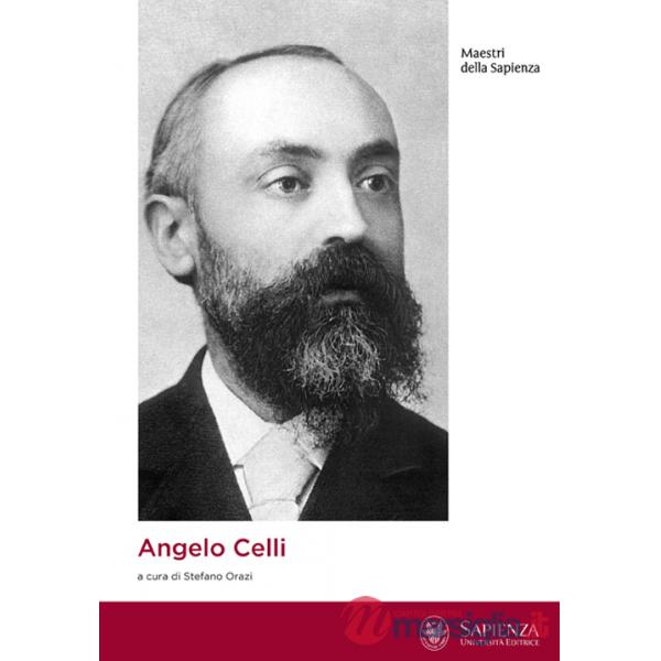 Angelo Celli. Nascita di una scienza della politica sanitaria