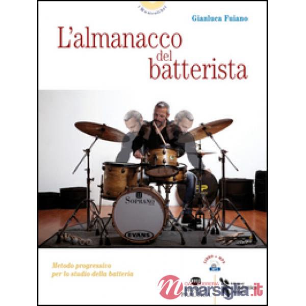 L'almanacco del batterista. Metodo progressivo per lo studio della batteria