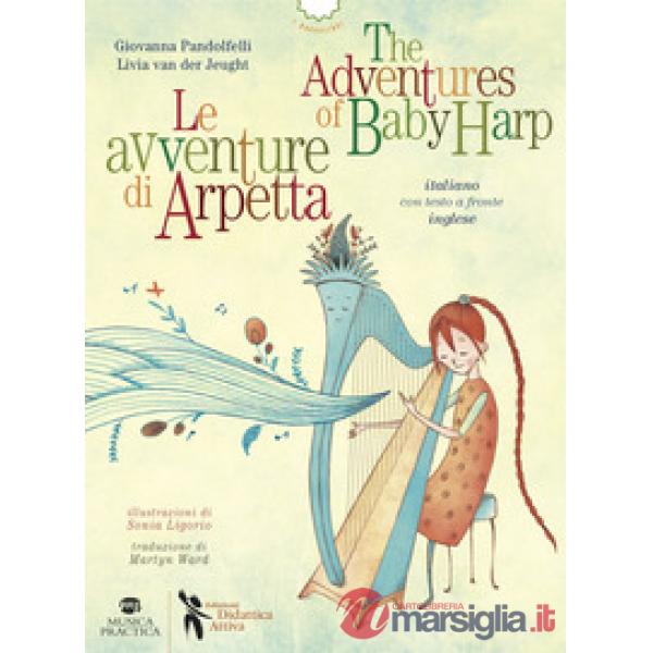 Avventure di Arpetta-The adventures of Baby Harp (Le)