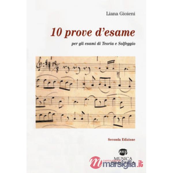 10 prove d'esame per gli esami di teoria e solfeggio