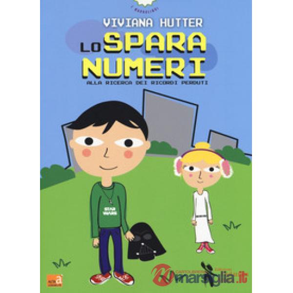 Sparanumeri. Alla ricerca dei ricordi perduti. Ediz. ad alta leggibilità (Lo)
