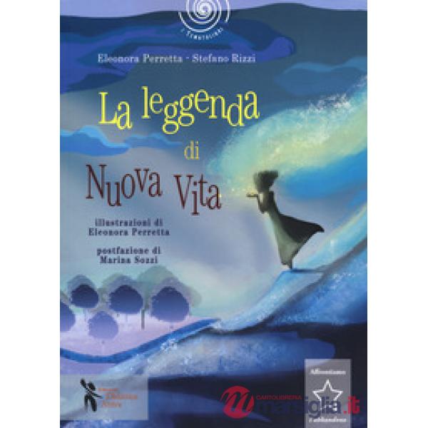 Leggenda di Nuova vita (La)