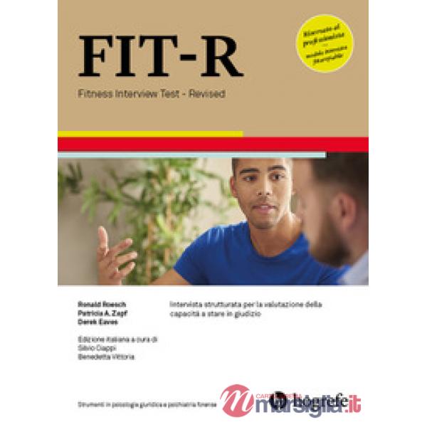 FIT-R. Fitness Interview Test-Revised. Intervista strutturata per la valutazione
