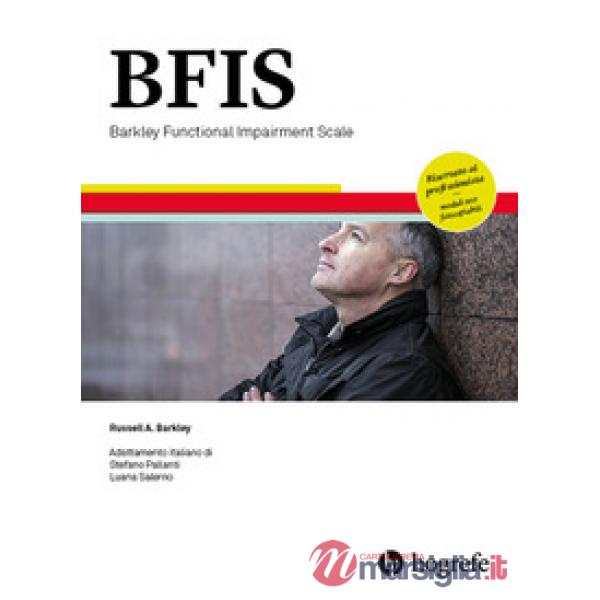BFIS. Barkley functional impairment scale. Ediz. a spirale