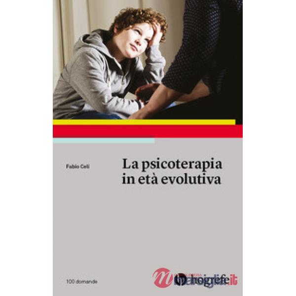 Psicoterapia in età evolutiva (La)