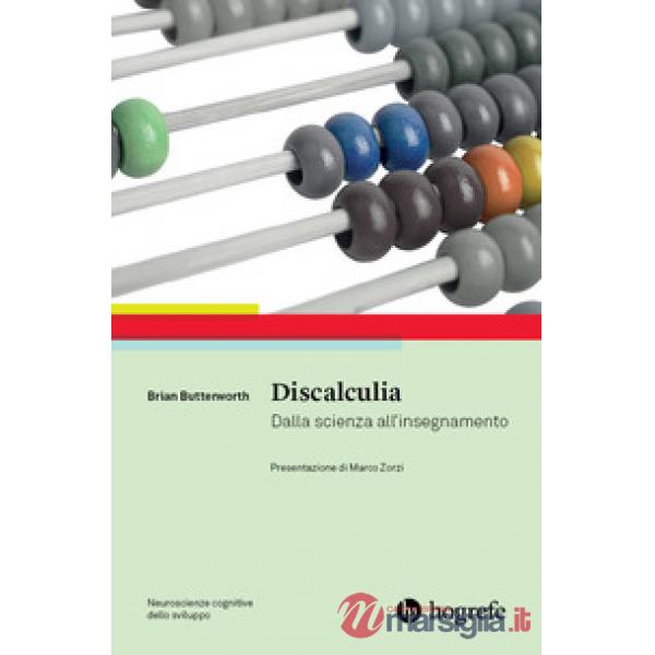 Discalculia. Dalla scienza all'insegnamento