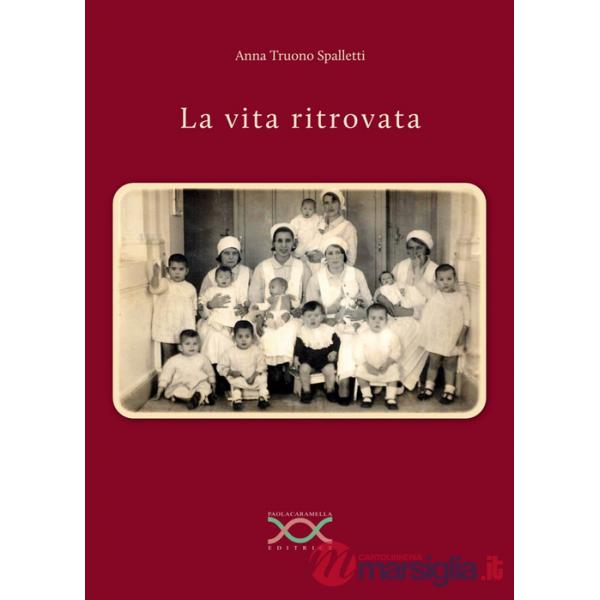 Vita ritrovata (La)