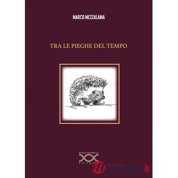 Tra le pieghe del tempo