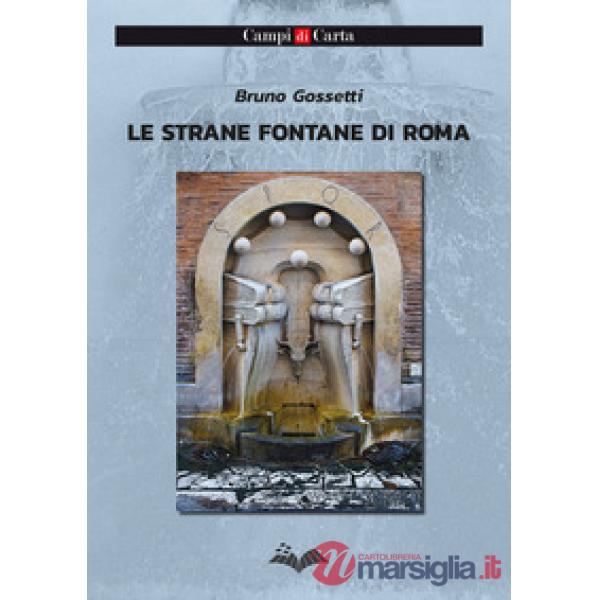 Le strane fontane di Roma