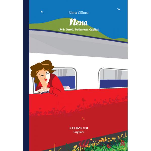 Nena. 1943: Orroli, Dolianova, Cagliari