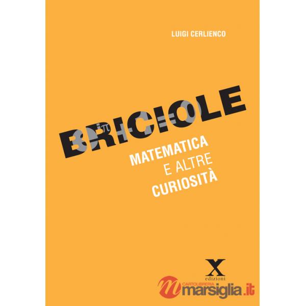Briciole. Matematica e altre curiosità