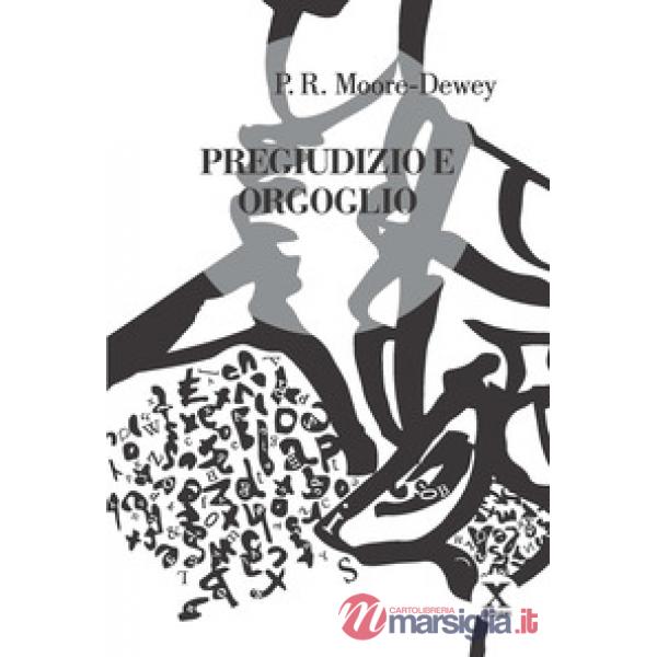 Pregiudizio e orgoglio