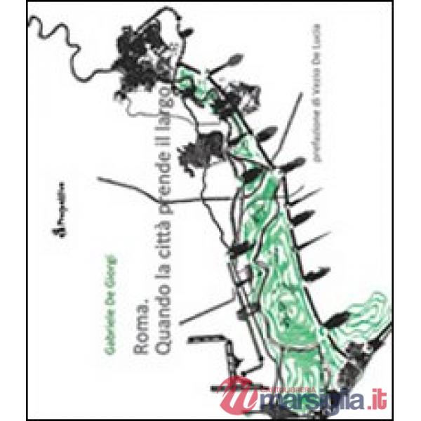 Roma. Quando la città prende il largo