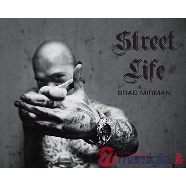 Street life. Ediz. illustrata