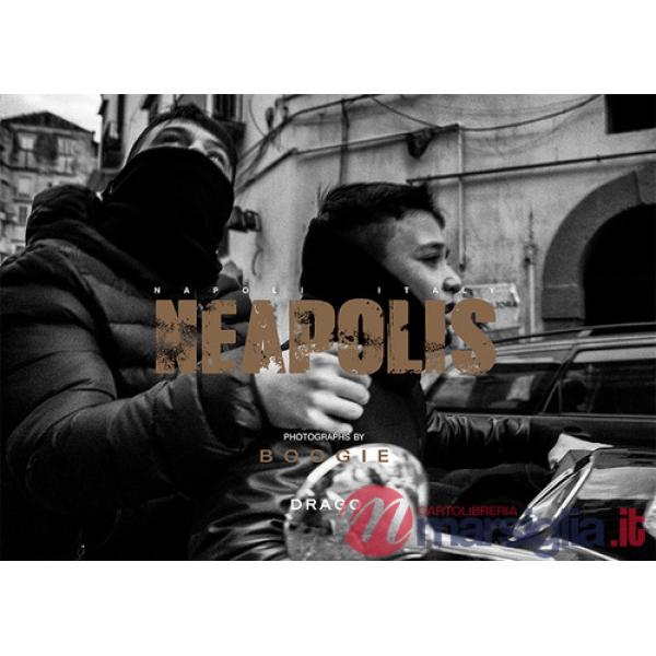 Neapolis. Ediz. italiana e inglese