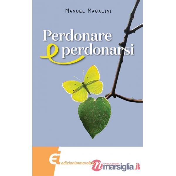 Perdonare e perdonarsi