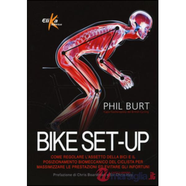 Bike set-up. Come regolare l'assetto della bici e il posizionamento biomeccanico