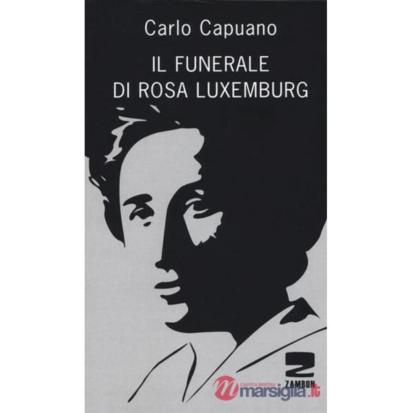 Funerale di Rosa Luxemburg (Il)