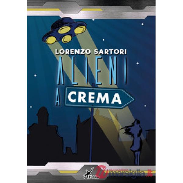 Alieni a Crema
