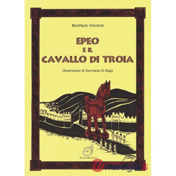 Epeo e il cavallo di Troia