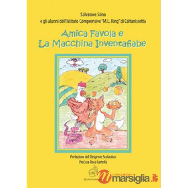 Amica Favola e la macchina inventafiabe