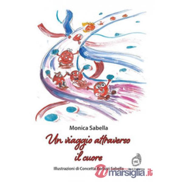Viaggio attraverso il cuore (Un)