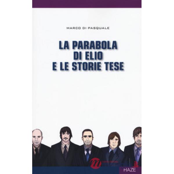 Parabola di Elio e le Storie Tese (La)