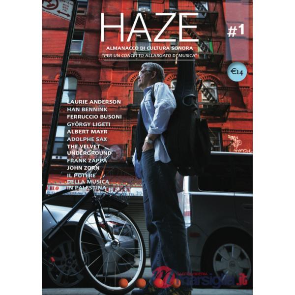 Haze. Almanacco di cultura sonora. Vol. 1