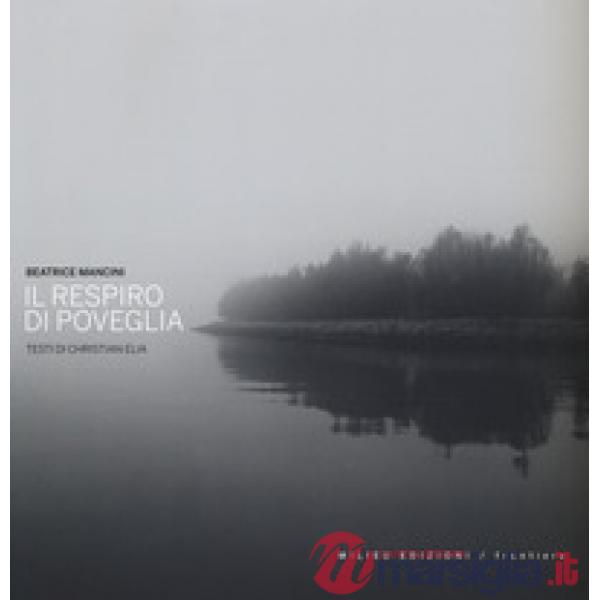 Respiro di Poveglia. Ediz. a colori (Il)