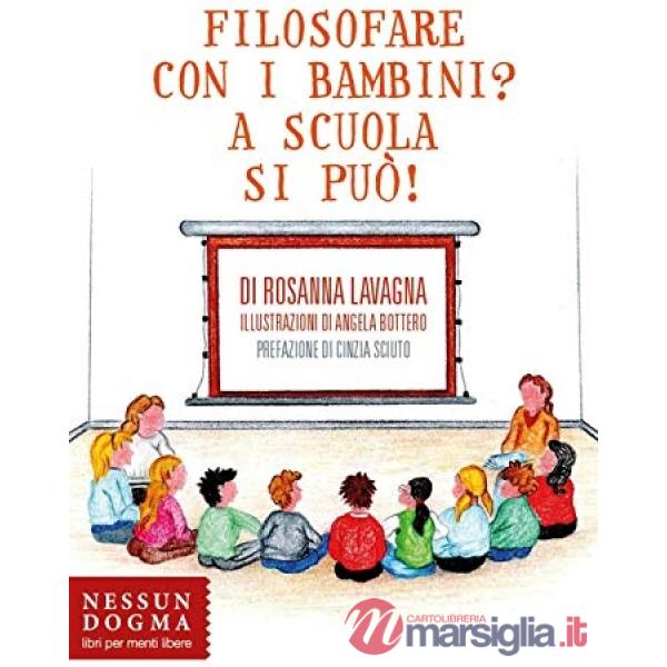Filosofare con i bambini? A scuola si può!