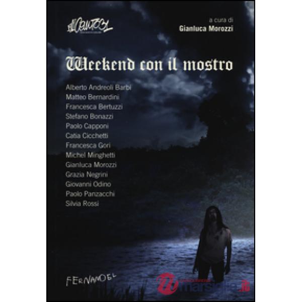 Weekend con il mostro