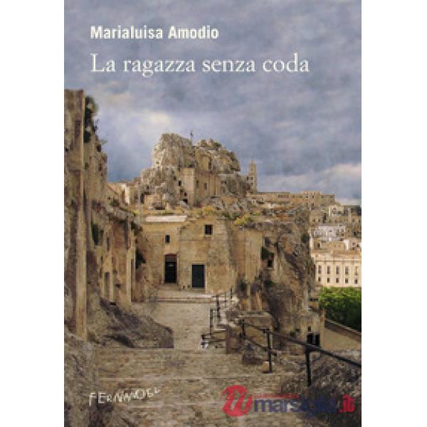 Ragazza senza coda (La)