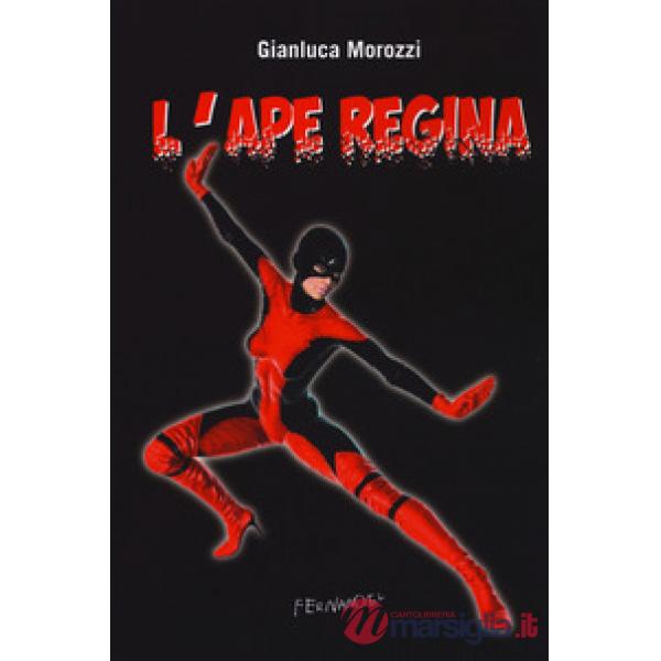 Ape regina (L')
