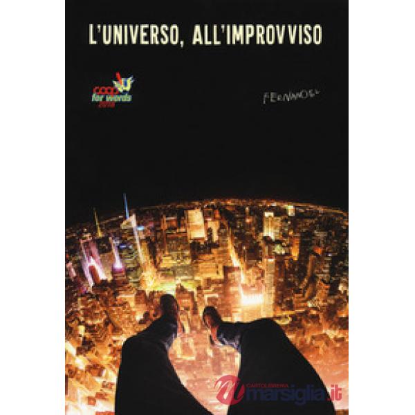 Universo, all'improvviso. Coop for Words 2018 (L')