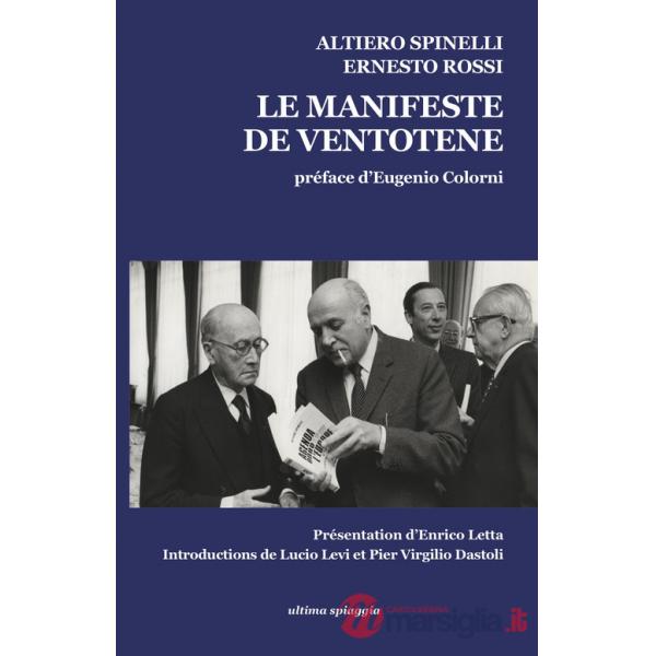 Manifesto di Ventotene-Le manifeste de Ventotene. Ediz. bilingue (Il)
