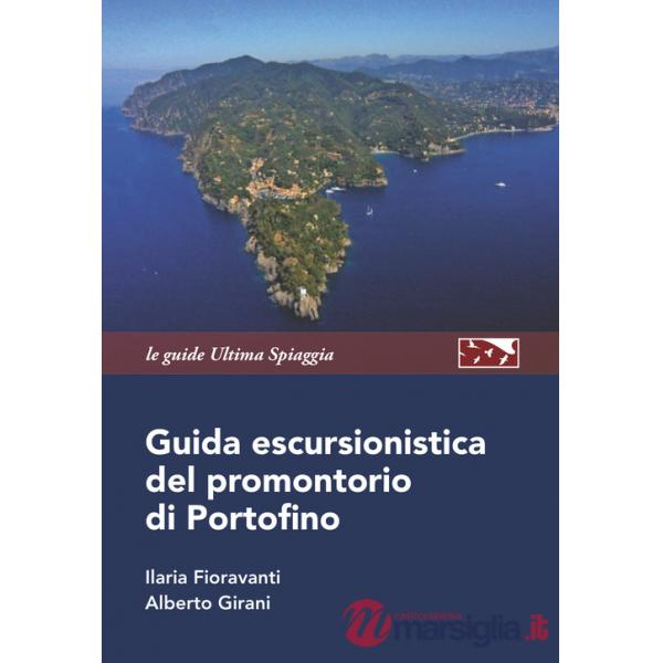 Guida escursionistica del promontorio di Portofino