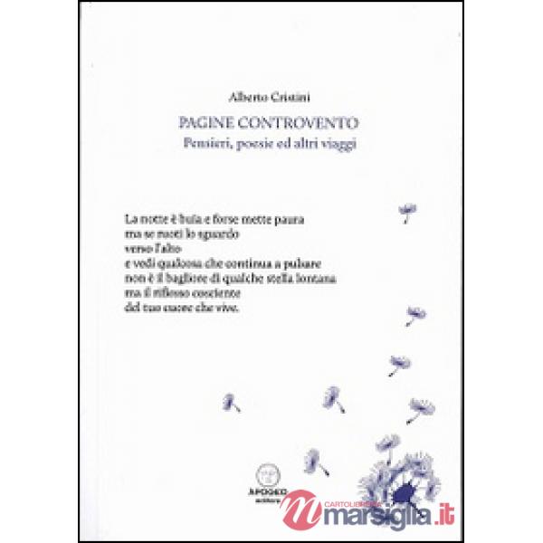 Pagine controvento. Pensieri, poesie ed altri viaggi