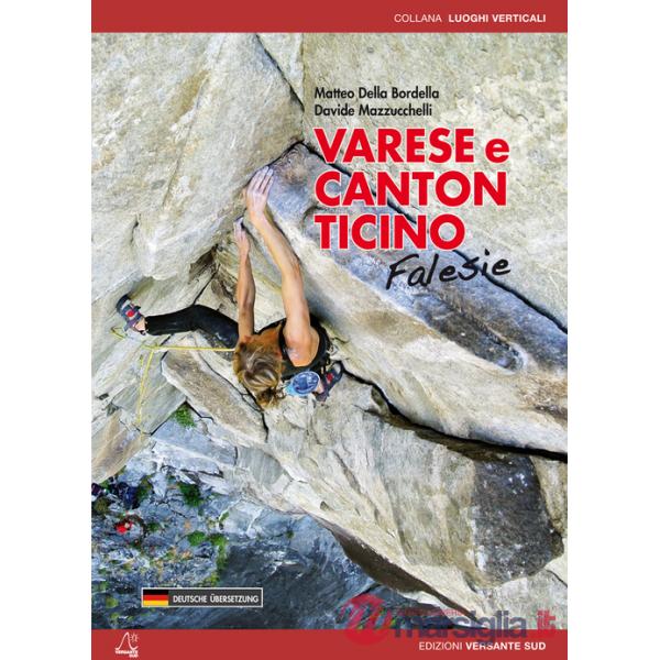 Varese e canton Ticino. Falesie. Ediz. italiana e tedesca