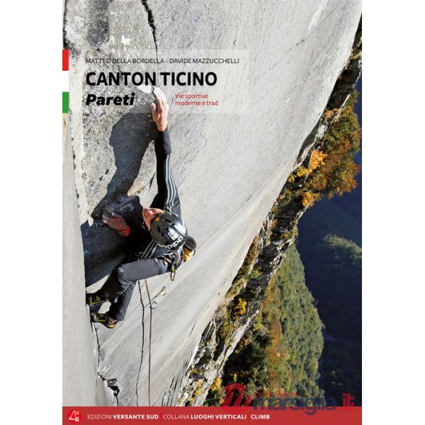 Canton Ticino. Pareti. Vie sportive moderne e trad.