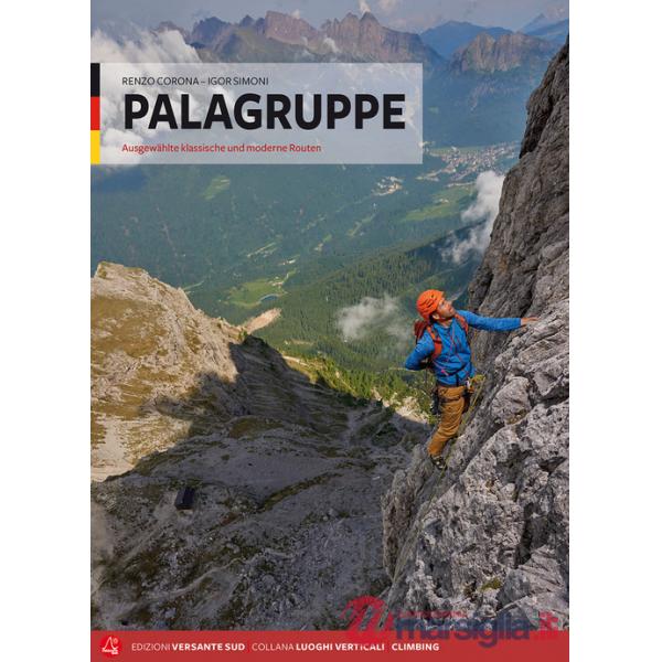 Palagruppe. Ausgewählte klassische und moderne Routen