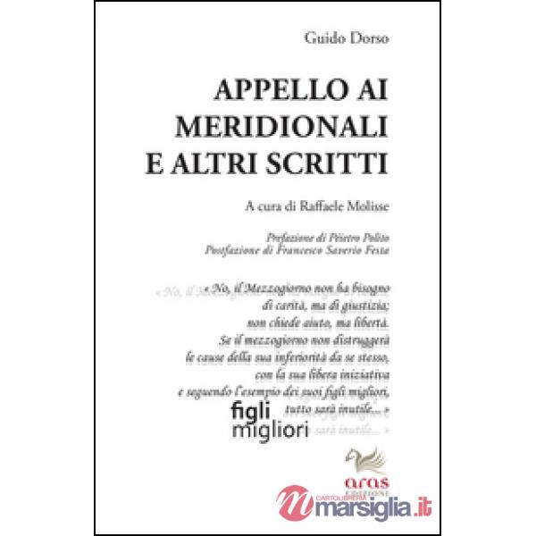 Appello ai meridionali e altri scritti